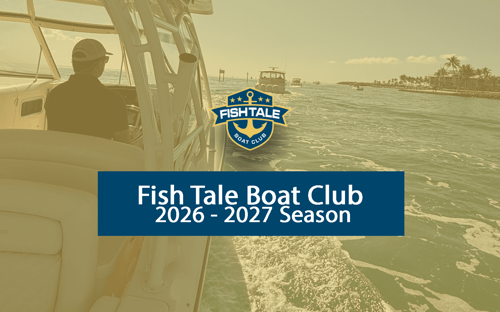 Fish Tale Boat Club: A First Look at the 2026–2027 Season