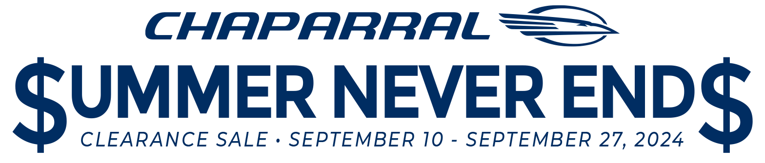 $ummer Never End$ Chaparral Sales Event